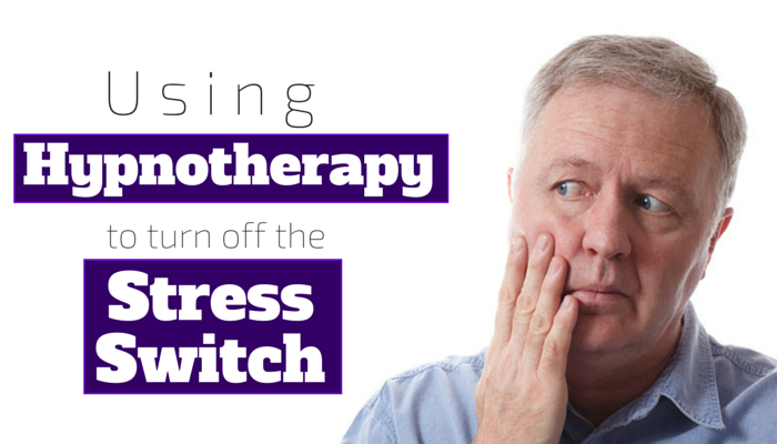 Using_Hypnotherapy_to_turn_off_the_stress_switch